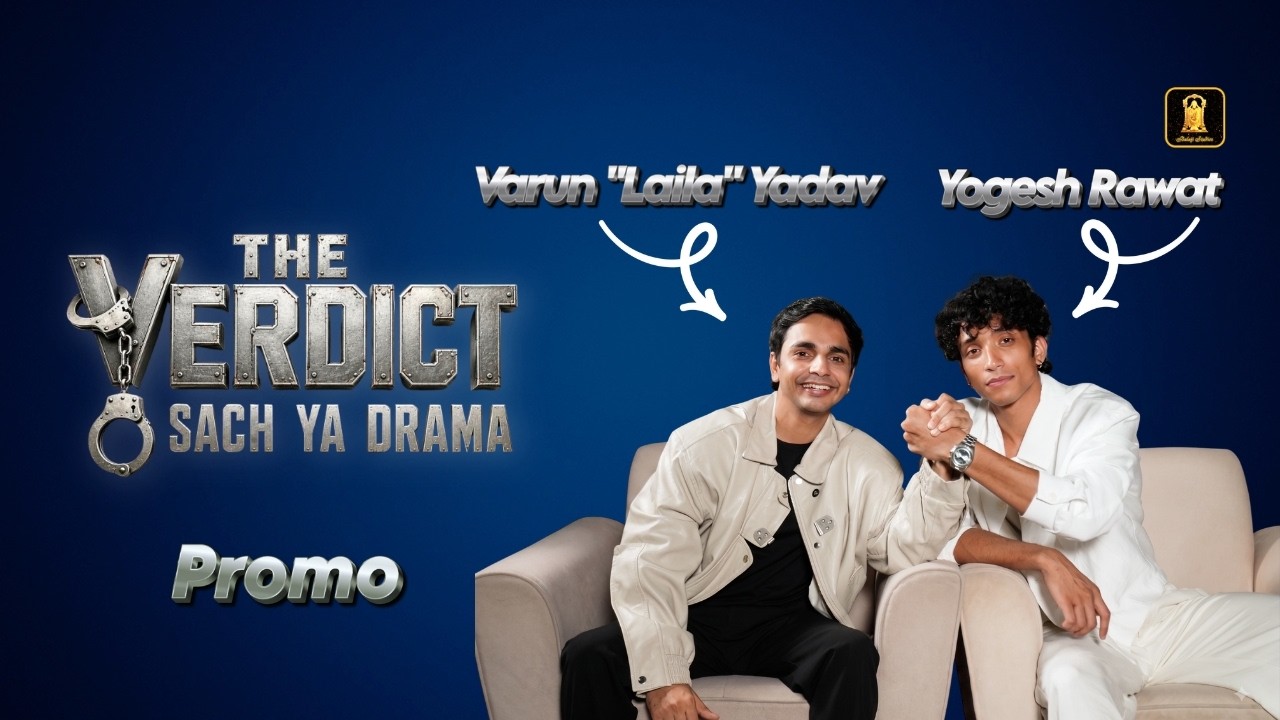 Akanksha Nahi Ye Meri Laila Hai | Varun & Yogesh | The Verdict | New Promo Of 2026 | Lock Upp