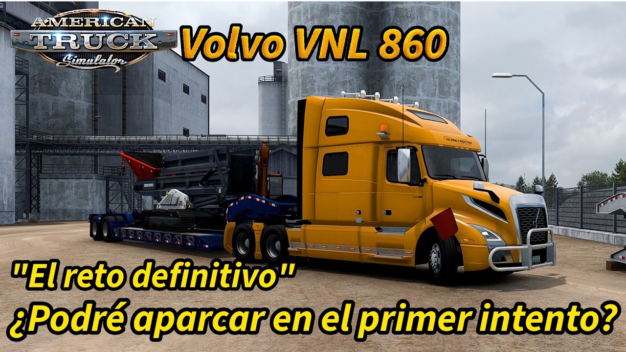 Volvo VNL 860 Transporta Apiladora Móvil_San Jose - Sacramento California_American Truck Simulator