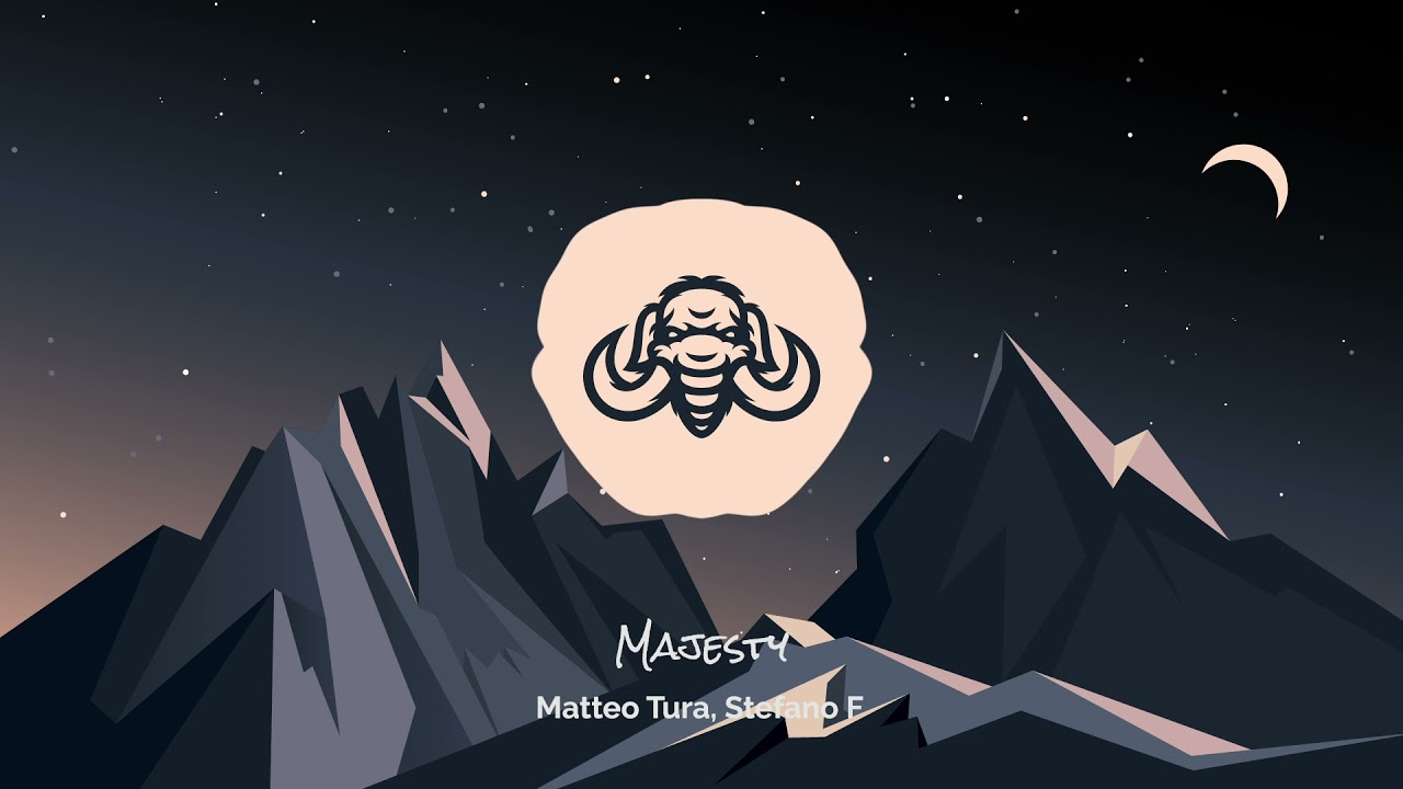 Matteo Tura, Stefano F - Majesty