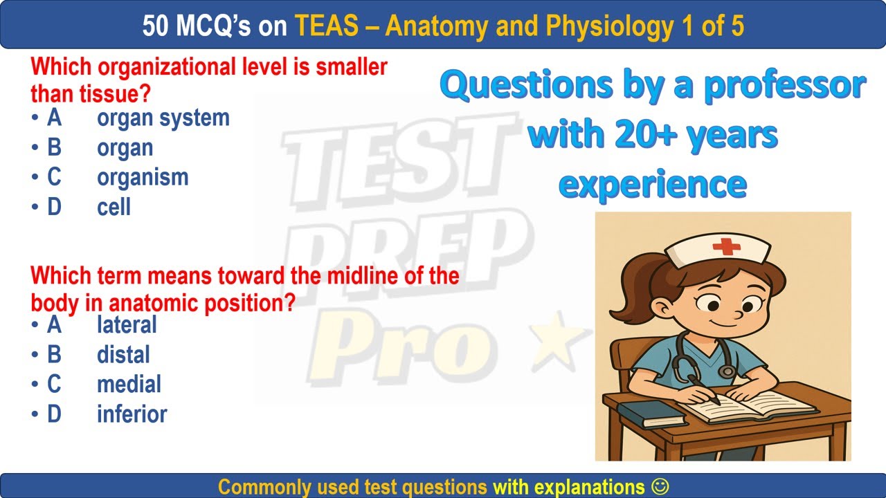 50 TEAS Part 1 Anatomy and Physiology questions | TEAS | #anatomyandphysiology