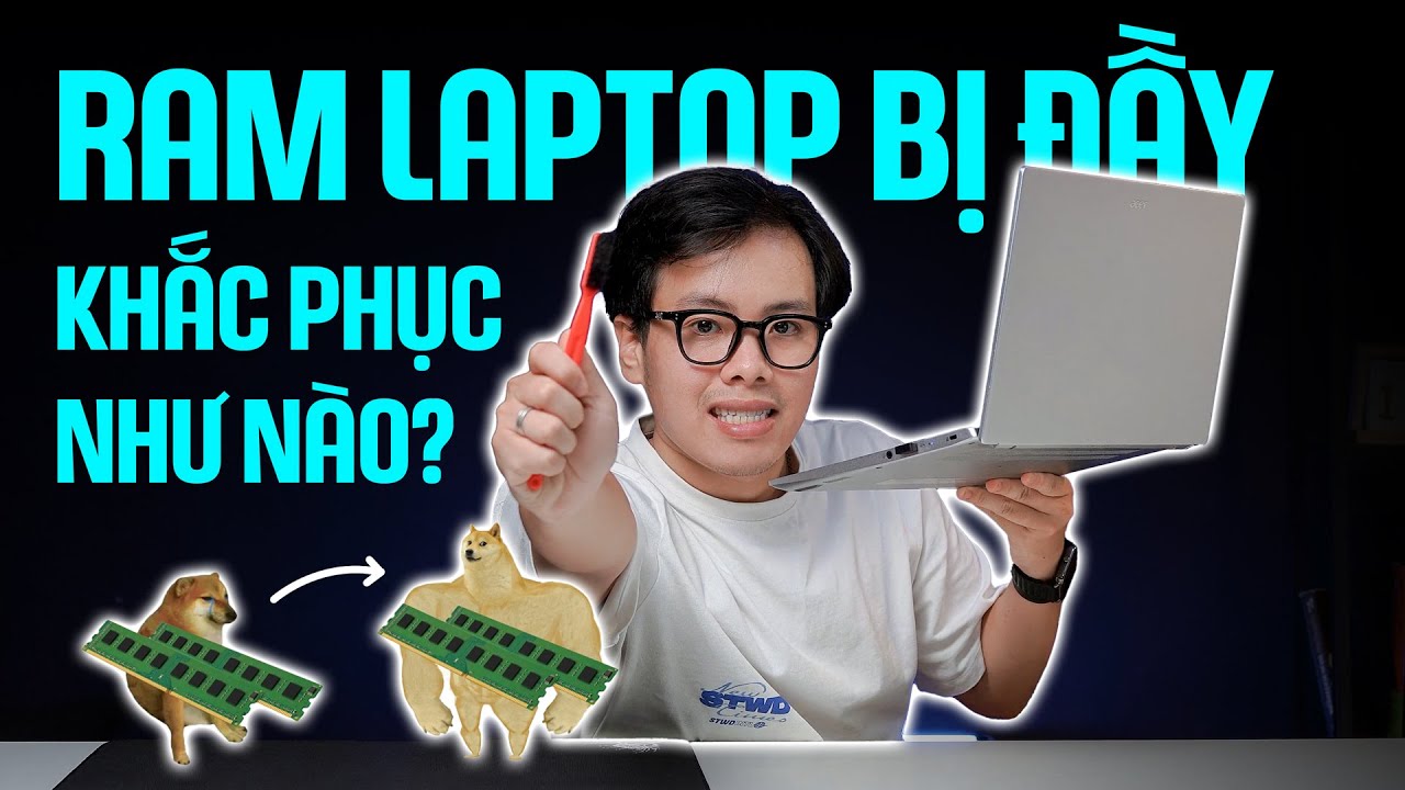 Ram Laptop bị đầy: Giải quyết cực NHANH, MIỄN PHÍ | No1 Tips