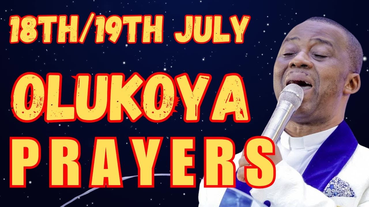 19TH JULY, 2025 - ALL NIGHT BREAKTHROUGH MFM MIDNIGHT OLUKOYA PRAYERS FOR DELIVERANCE #mfm