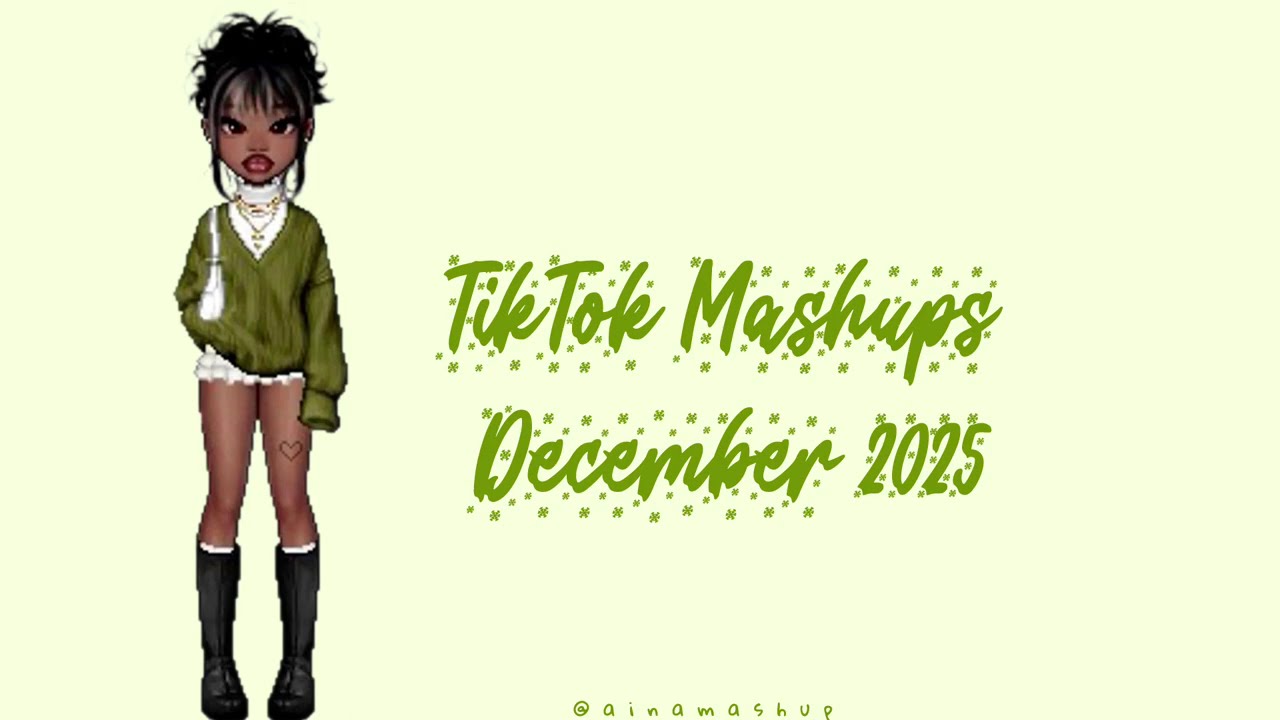 TikTok Mashup Viral December 2025 💚 
