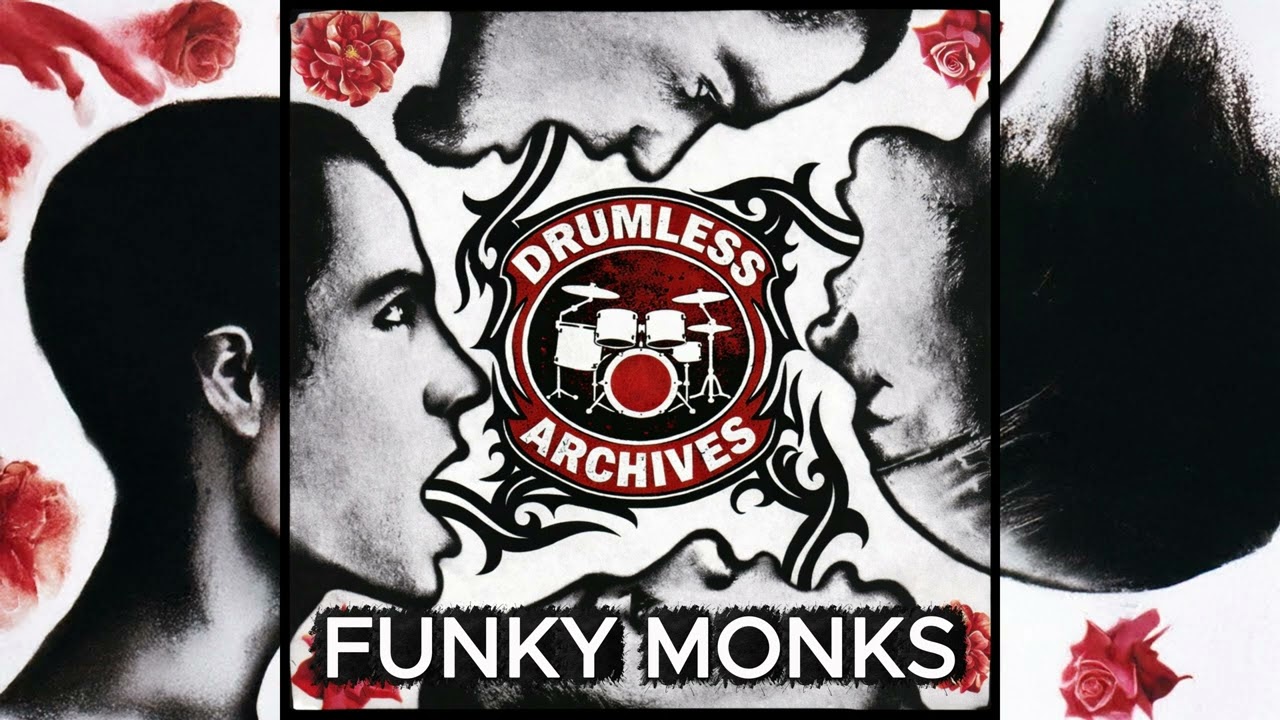 Funky Monks – Drumless Track | Blood Sugar Sex Magik | Red Hot Chili Peppers