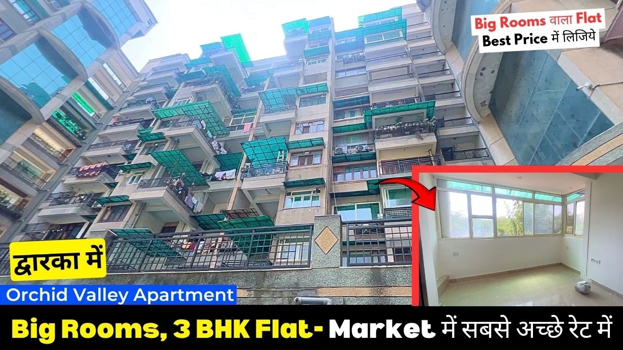 Discount Price, 3 BHK Flat for Sale - Dwarka Sec 19 B, Delhi (Orchid Valley Apartment)