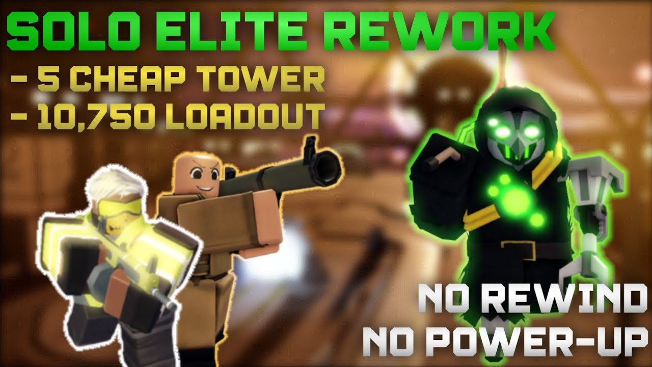 TDX Beat Elite Rework Mode with 5 Cheap Tower ( 10,750 Gold Loadout )