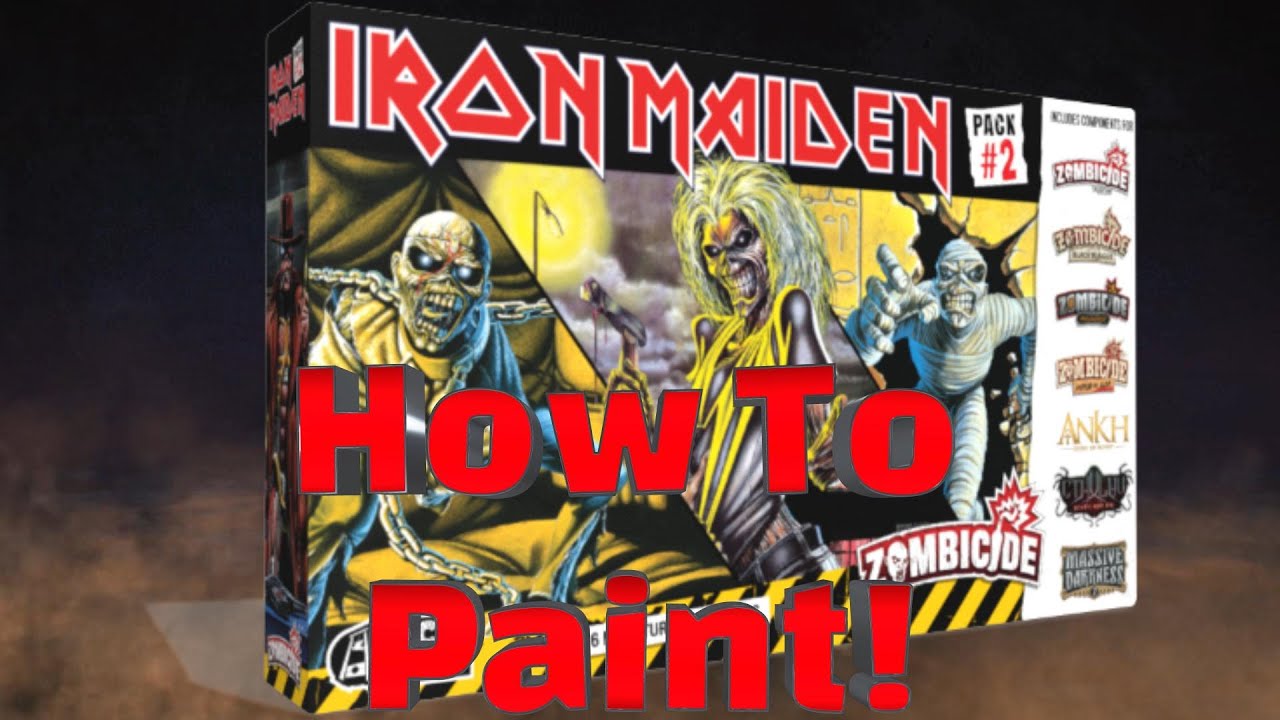 How to Paint the Iron Maiden Expansion Pack 2 by CMON Games