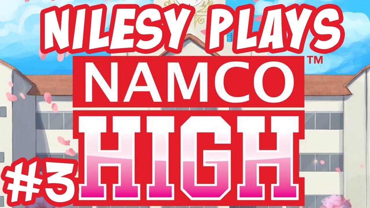 Nilesy plays Namco High! Webcomics Club and OTPs!