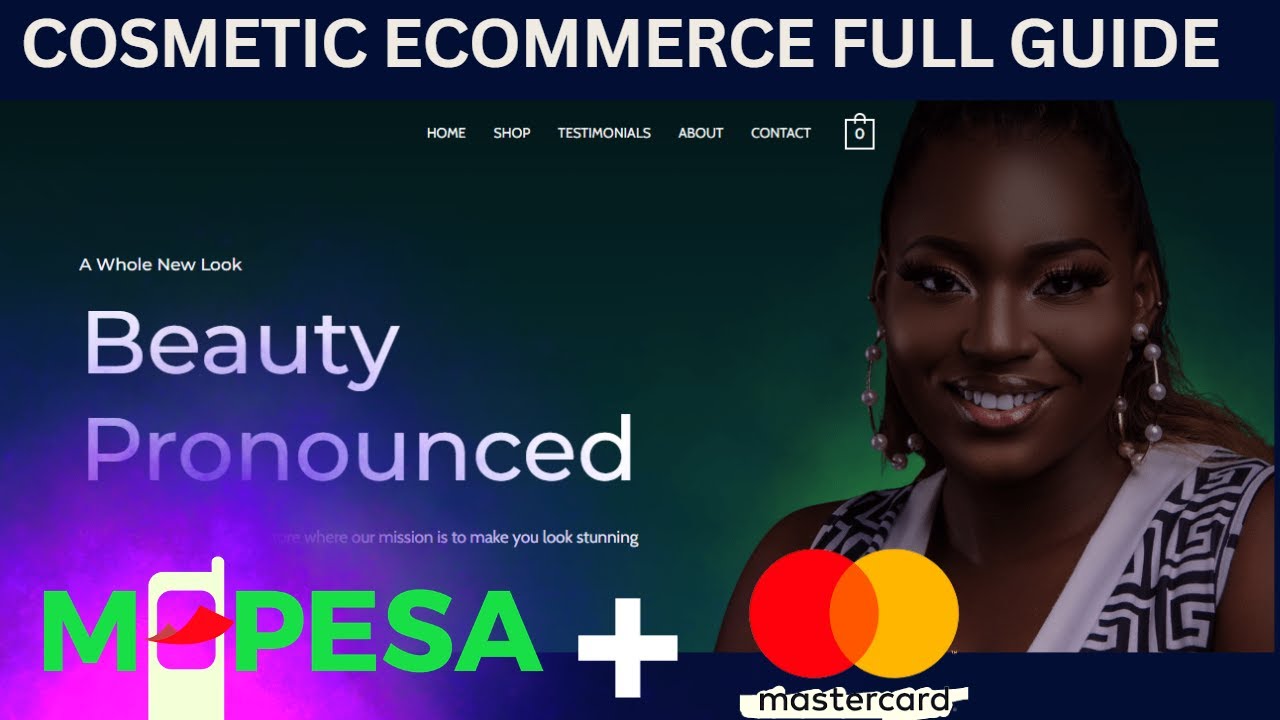Complete Cosmetic Website with Mpesa and Card Payment Integration