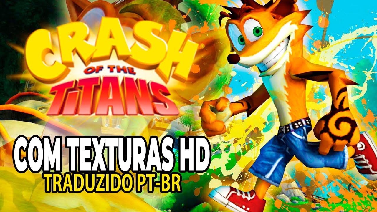 CRASH OF THE TITANS PS2 COM TEXTURAS EM HD E TRADUZIDO EM PORTUGUÊS PT-BR | PCSX2 TUTORIAL COMPLETO