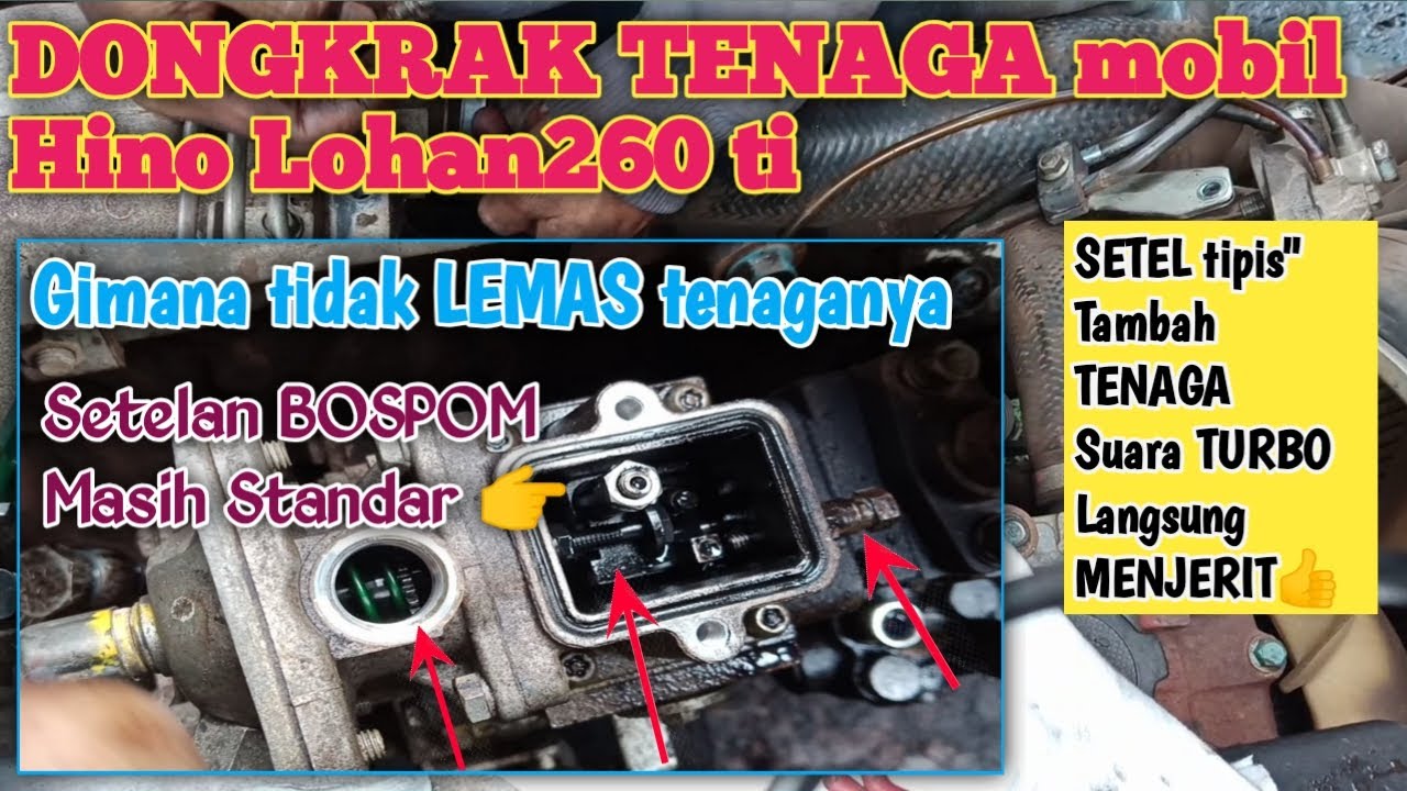 Setel Bospom DONGKRAK Tenaga Mobil HINO LOHAN260 TI