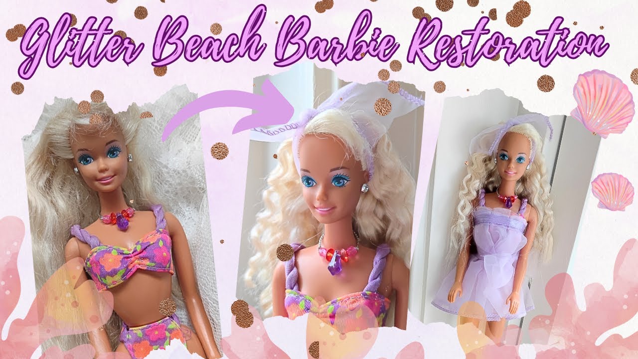 💖🏖️ Glitter Beach Barbie Doll Restoration