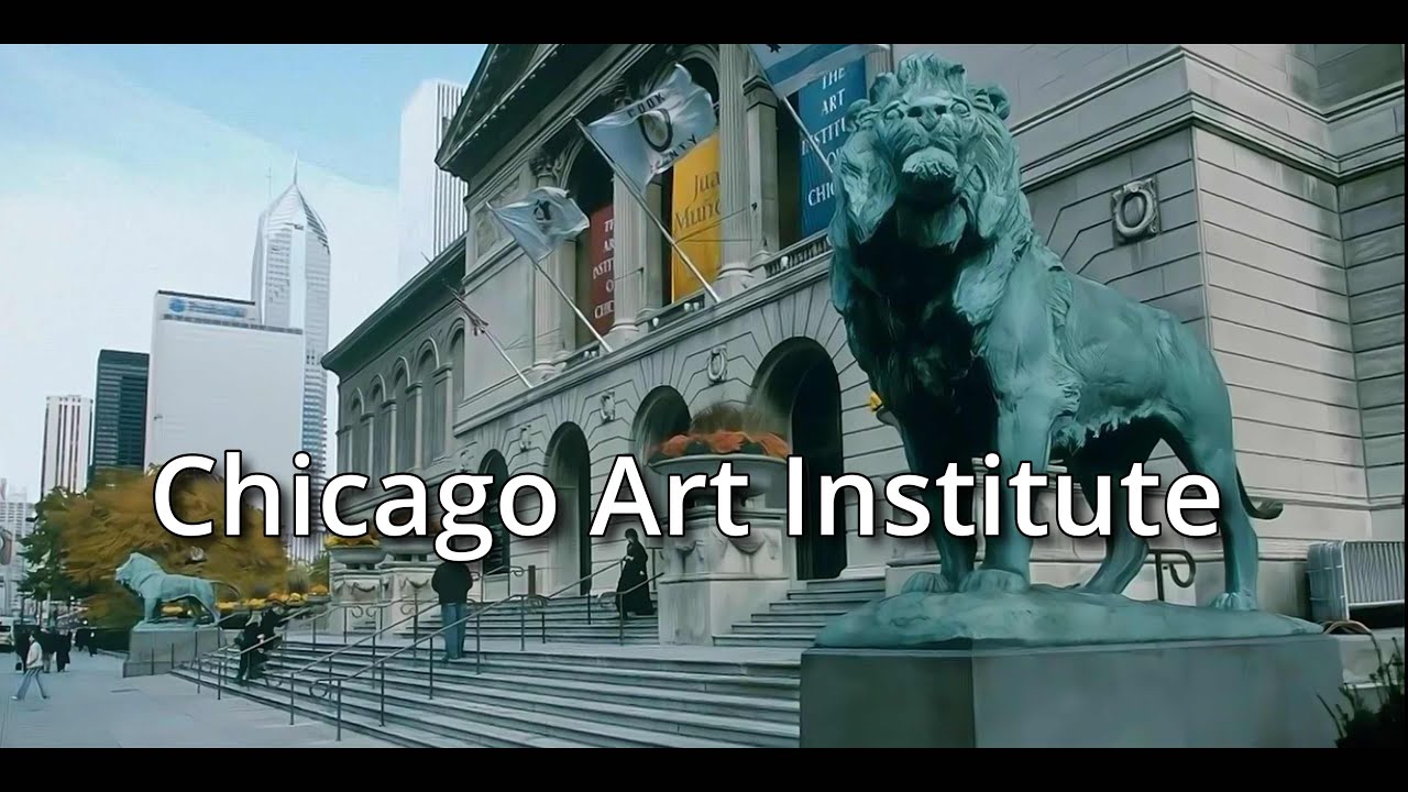 CHICAGO ART INSTITUTE  4K