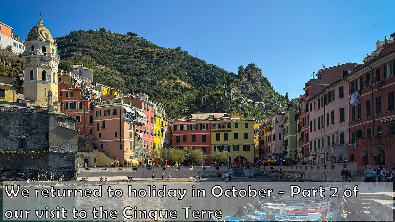 Cinque Terre Visit Part 2: Riomaggiore, Manarola, Corniglia and Vernazza