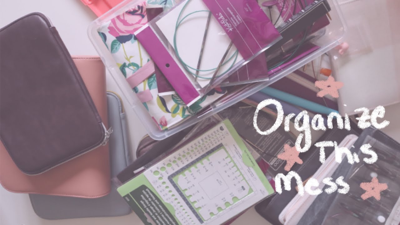 Organize with me! Going through my knitting and crocheting tools.