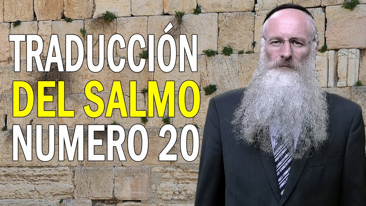 Traducci&oacute;n del Salmo 20