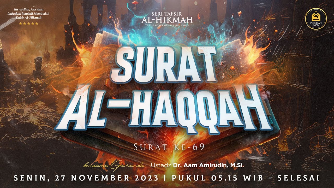 [LIVE] Tafsir Al-Hikmah Juz 29 - Surat Al-Haqqah | Senin, 27 November 2023