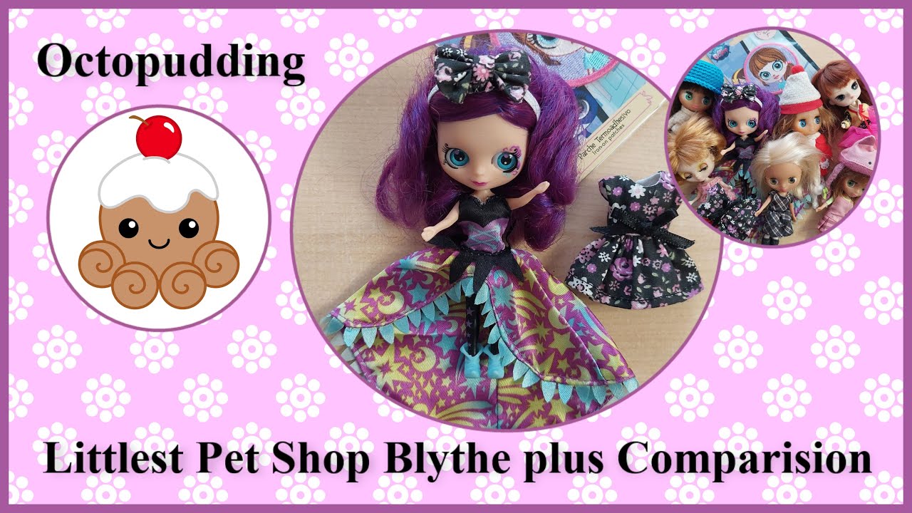 #littlestpetshop   #Blythe review and comparisions