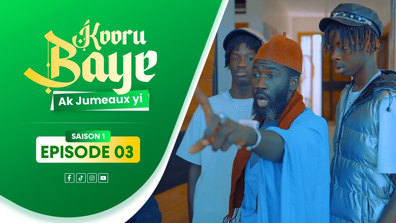 SERIE RAMADAN - KOOR BAYE AK JUMEAUX YI - ÉPISODE3
