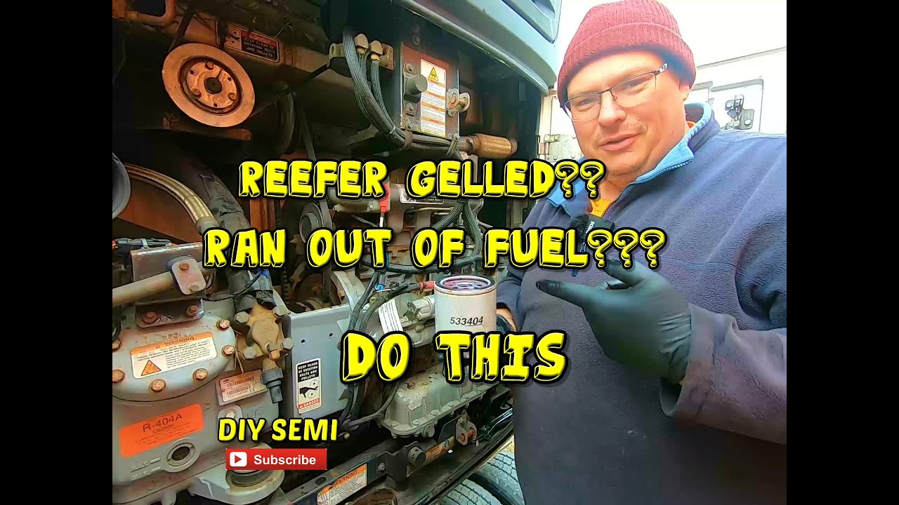 Reefer ran out of fuel? Gelled up? how to prime a reefer unit and get it started .
