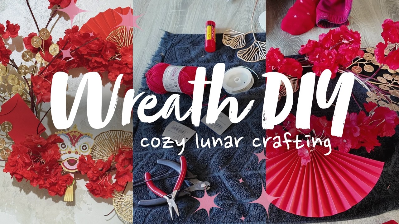 Lunar New Year Wreath DIY 🧧 | Cozy Crafting Vlog | No Talking | Home Decor