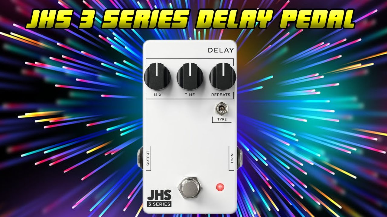 NEW! JHS 3 Series Delay Pedal