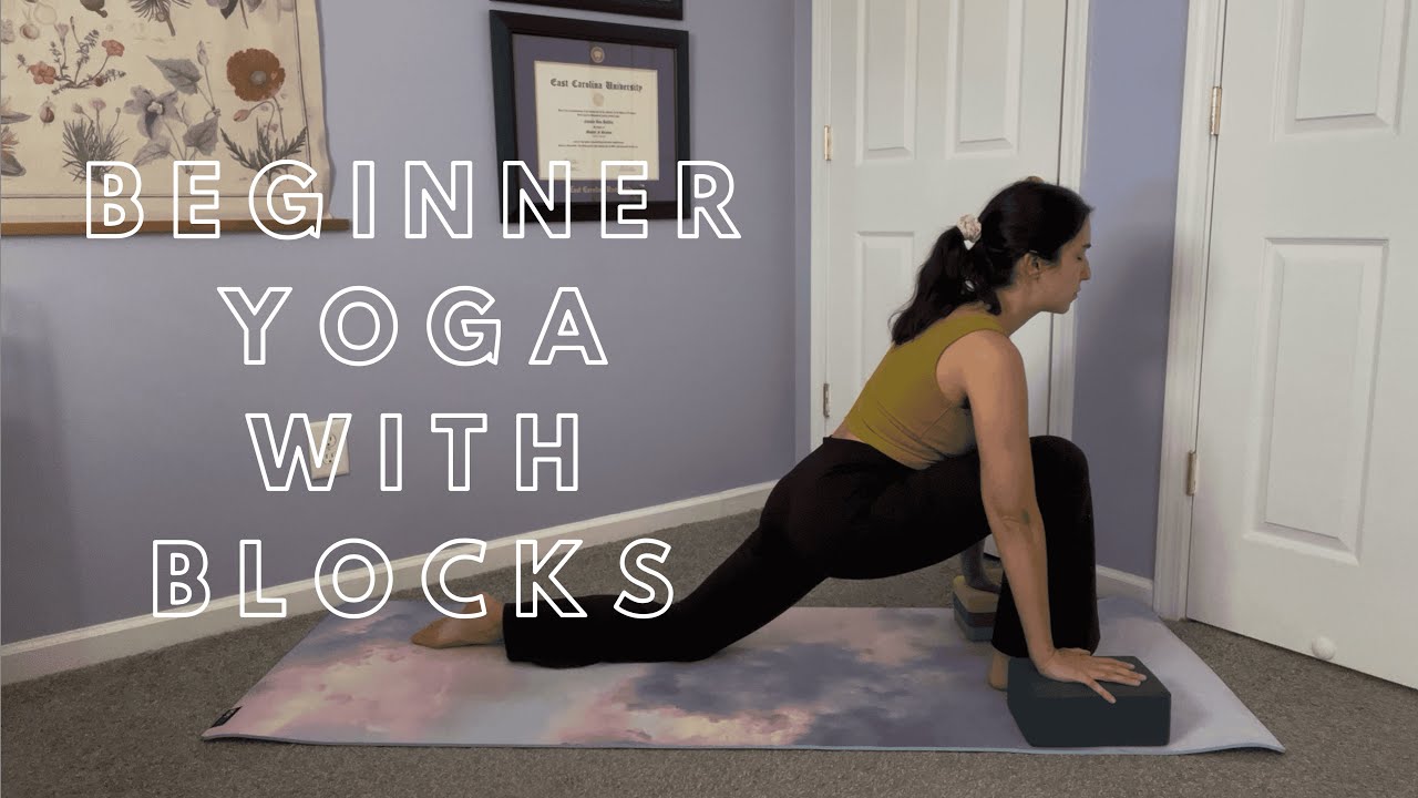 10 min Beginner Yoga With Blocks - Sage Mind Yoga
