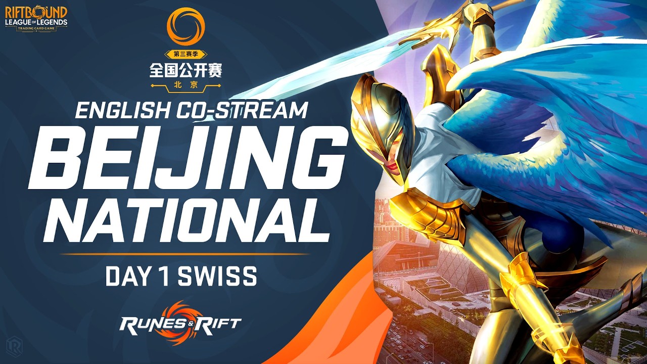 🔴 LIVE: Riftbound National Beijing - Day 1 | Unleashed