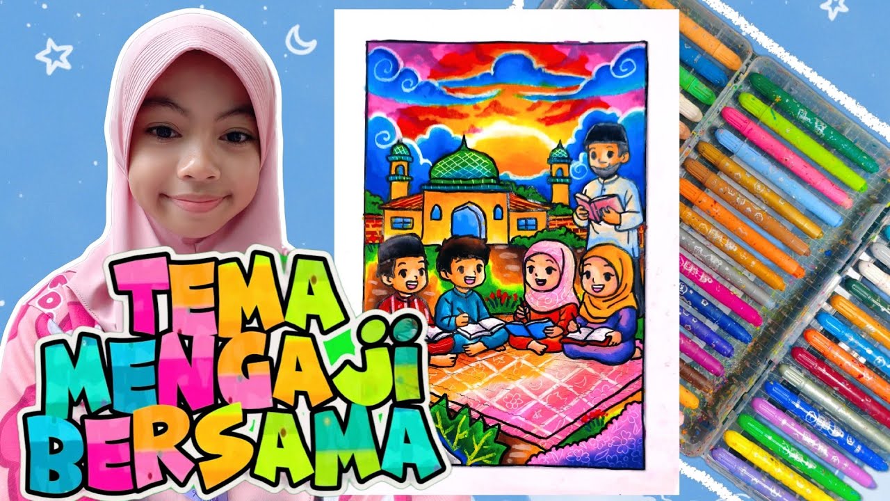 CARA MEWARNAI TEMA RAMADHAN EDISI PESANTREN KILAT ATAU MENGAJI BERSAMA