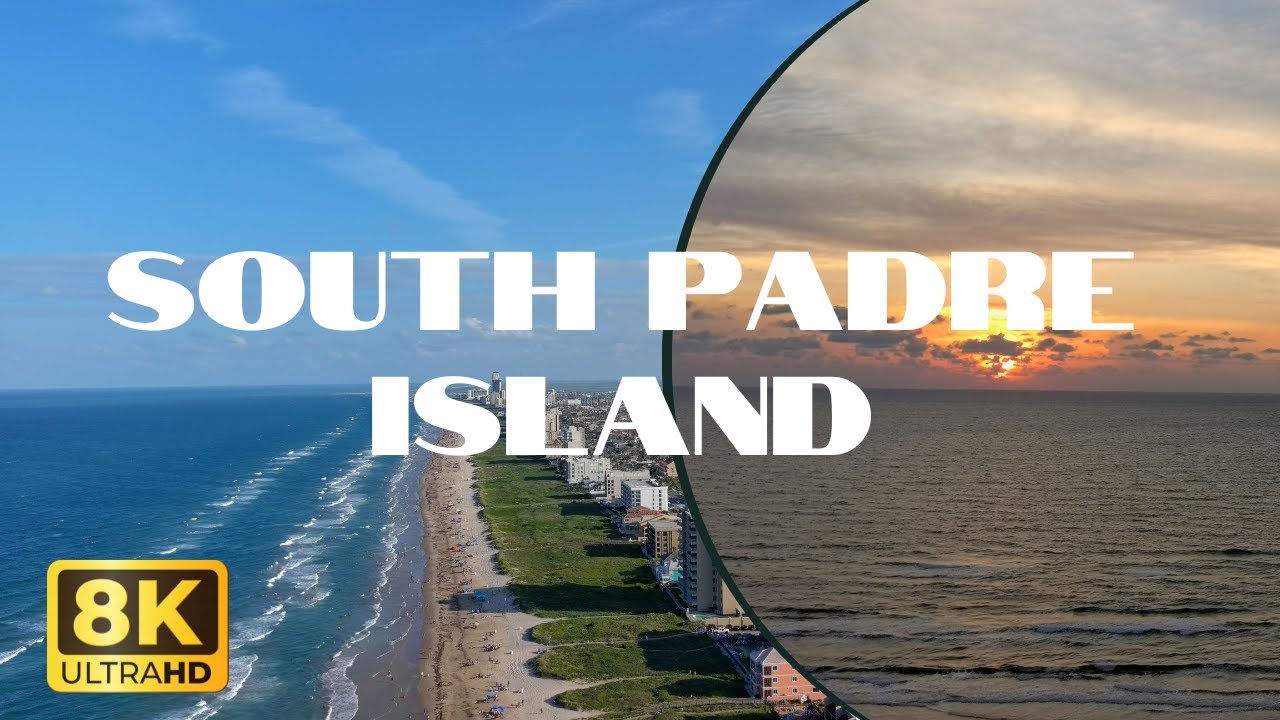 South Padre Island 2023 | 8K UHD Drone footage | Relaxing | Isla del Padre