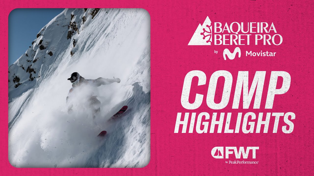 Extended Highlights I Baqueira Beret Pro by Movistar FWT 2025