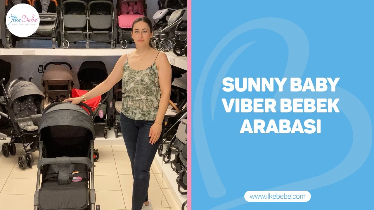 İlke Bebe | Sunny Baby Viber Bebek Arabası