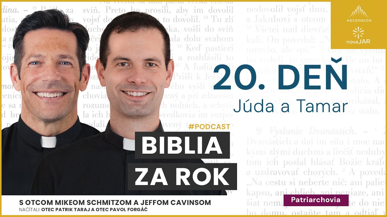Deň 20: Júda a Tamar  — Biblia za rok (s otcom Mikeom Schmitzom)