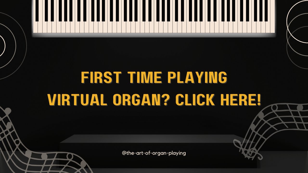 How to play a VIRTUAL ORGAN!! LESSON 1