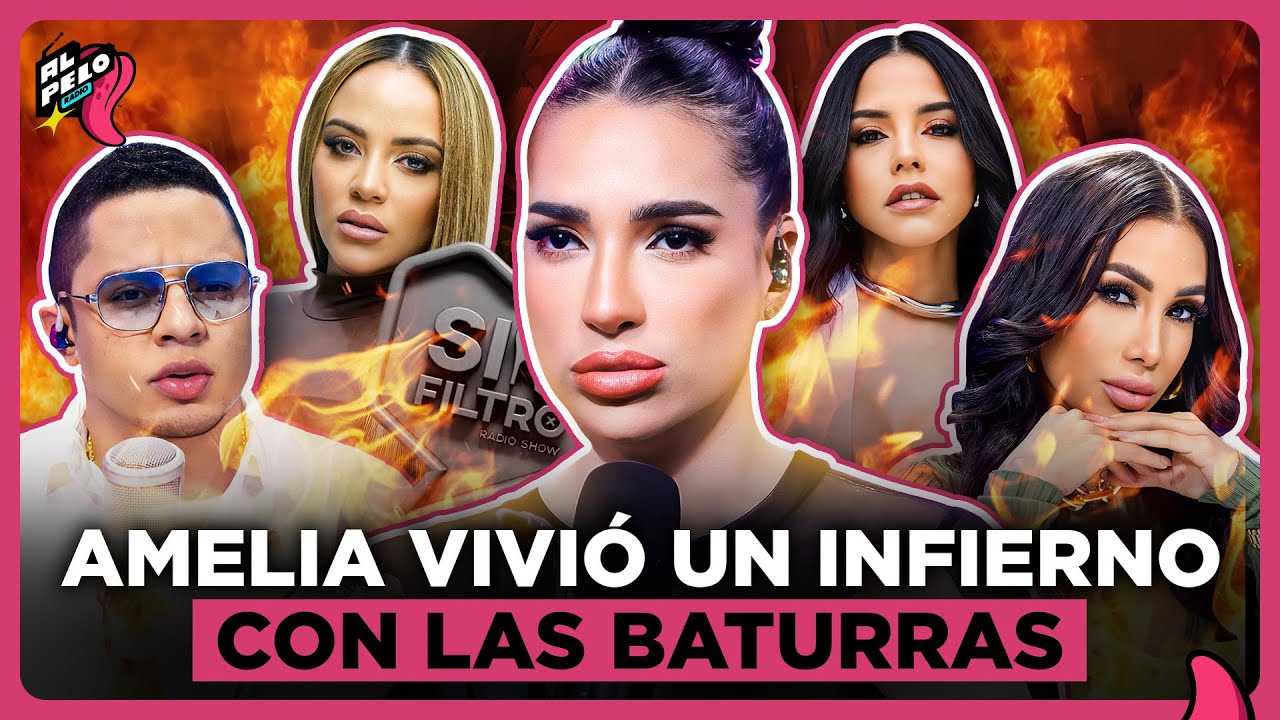 POR FIN AMELIA ALCANTARA CUENTA EL INFIERNO QUE VIVIÓ CON LAS BATURRAS “DICE TODA LA VERDAD”
