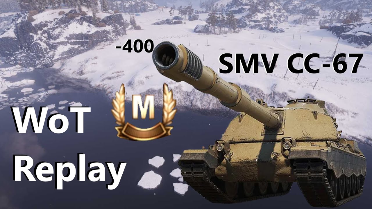 World of Tanks | SMV CC-67 | WoT Replay