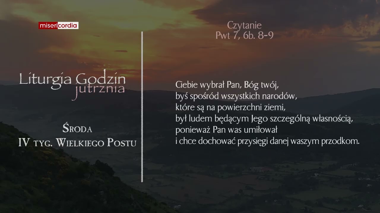 Liturgia Godzin | Jutrznia | Środa, IV tyg. Wielkiego Postu