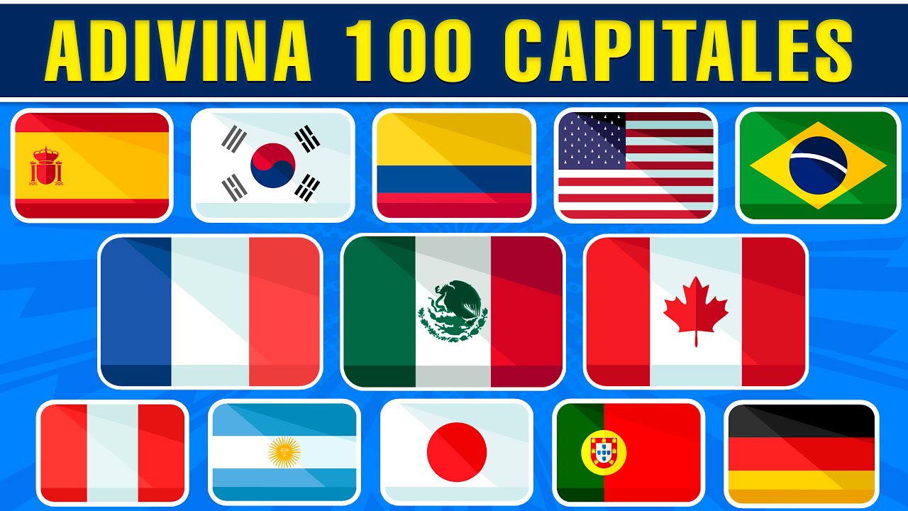 Adivina 100 Capitales del Mundo 🚩🌎 | Test de Geografía y Cultura General ✅