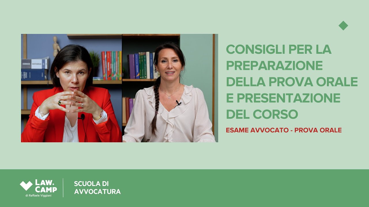 Consigli per la preparazione e Presentazione del Corso⁣ Prova Orale per Avvocato - Law Camp
