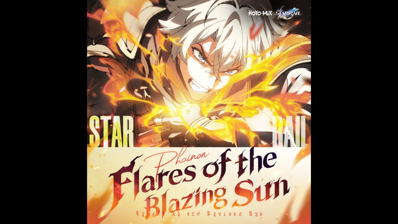 HOYO-MiX, YMIR - Flares of the Blazing Sun (Official Audio) (From Honkai: Star Rail)