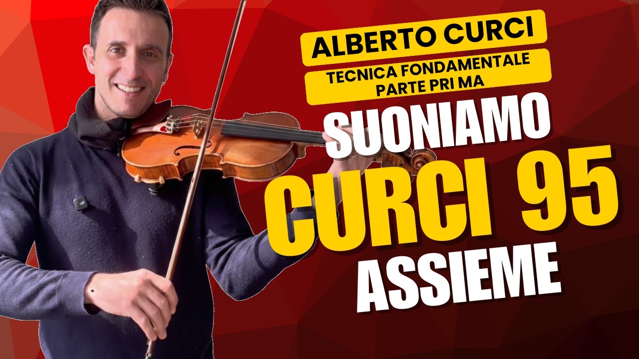 Curci Tecnica fondamentale del violino N°95 #lezionidiviolino