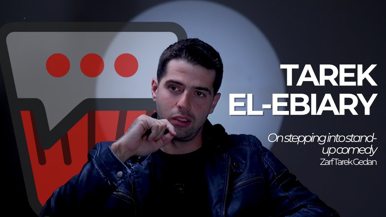 Tarek El-Ebiary&rsquo;s Stand-Up Comedy &ldquo;Zarf Tarek Gedan&rdquo; | طارق الإبياري &ndash; ستاند أب كوميدي ظرف طارق جدًا