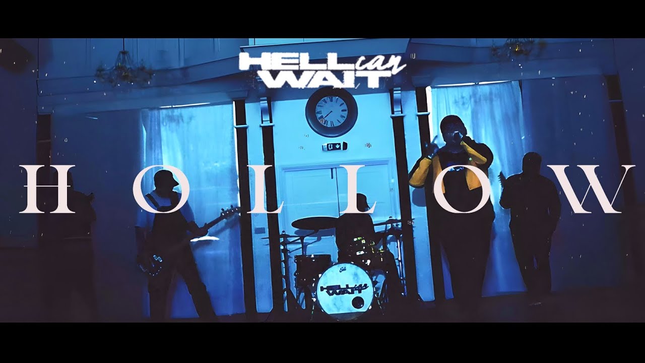 HELL CAN WAIT - Hollow (Official Music Video)