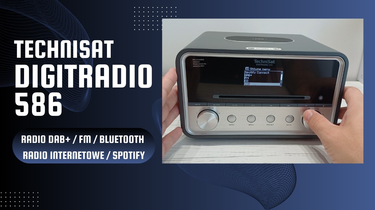 TechniSat DIGITRADIO 586 - radio FM, DAB+, radio internetowe, CD, Bluetooth, AUX, USB recenzja