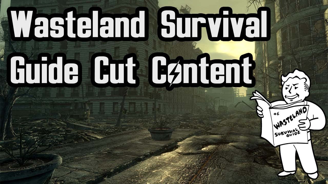 Wasteland Survival Guide Cut Content