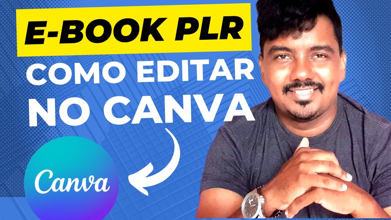 Tutorial completo: Como editar ebook plr no canva, passo a passo rapido