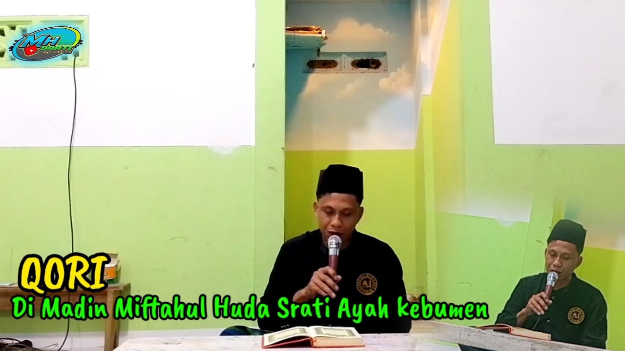 Qori merdu ustadz imam Saefudin di Madin Miftahul Huda Srati Kemroncong Ayah kebumen 