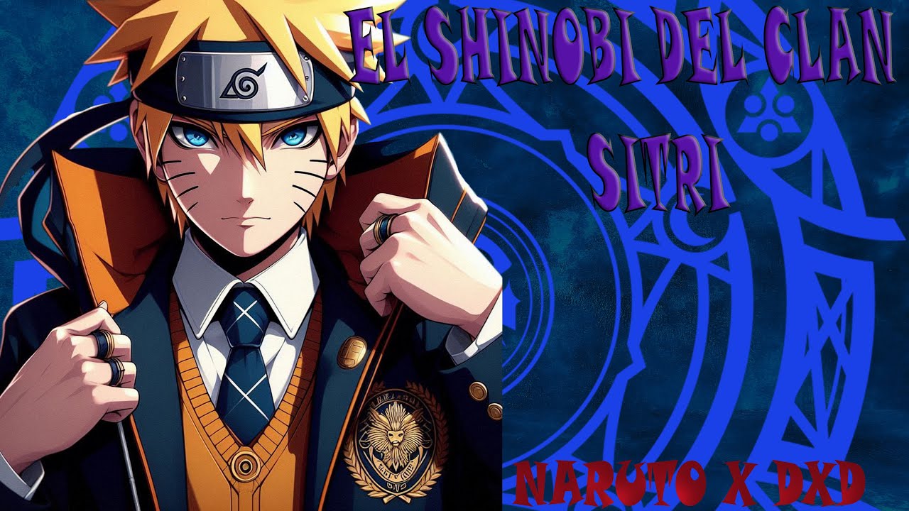 EL SHINOBI DEL CLAN SITRI (NARUTO X DxD) PROLOGO