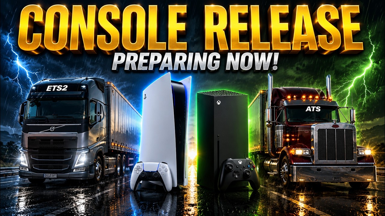 ETS2 and ATS Quietly Preparing for PS5 & Xbox