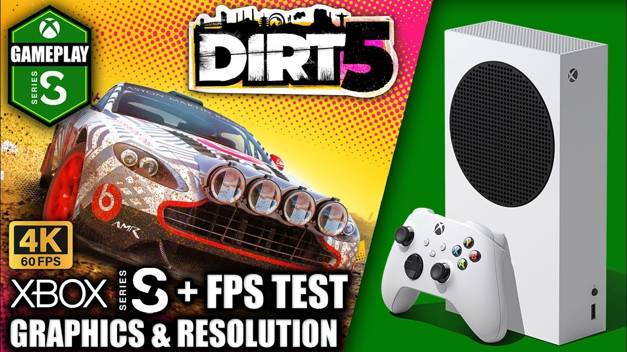Dirt 5 - Xbox Series S Gameplay + FPS Test